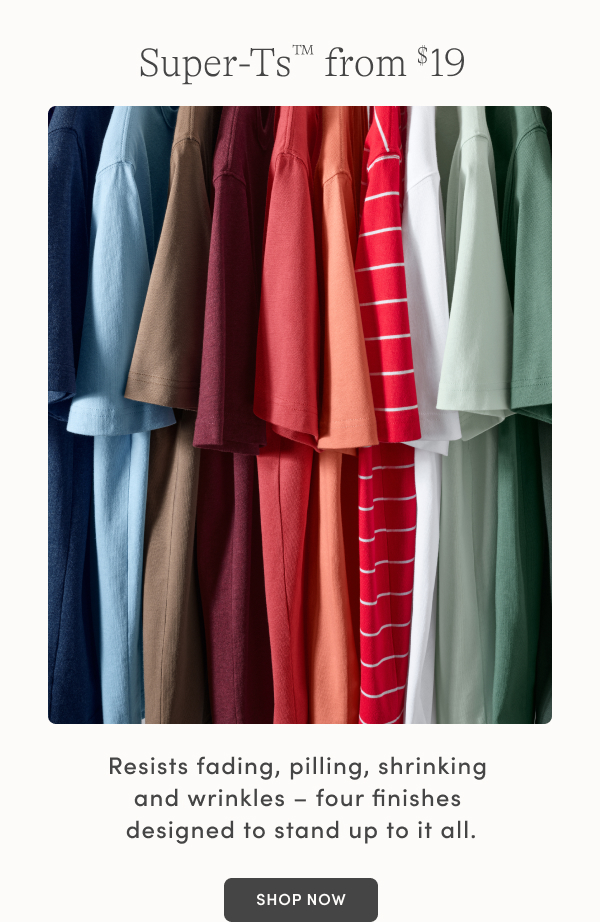 Super-Ts from $19