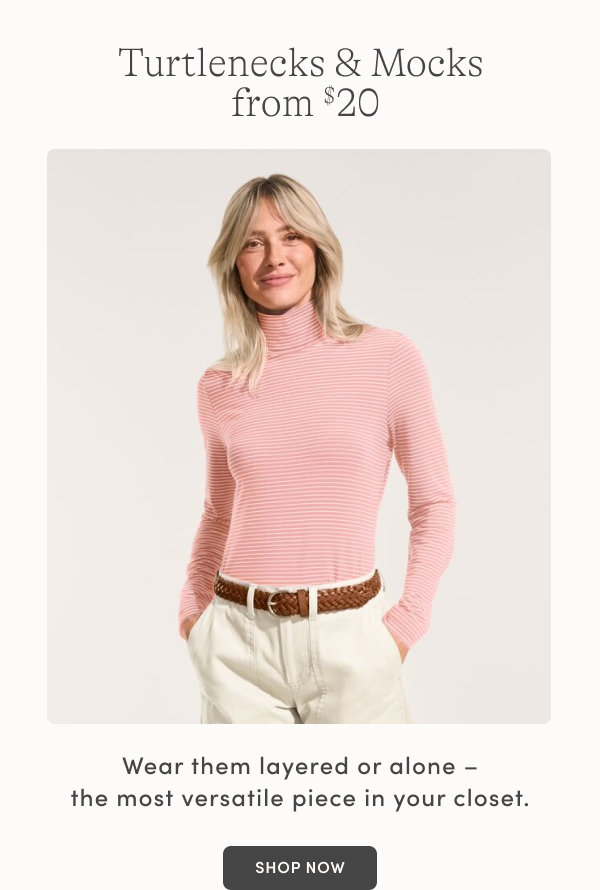 Turtlenecks and Mocks from $20
