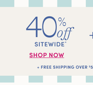 40% off sitewide