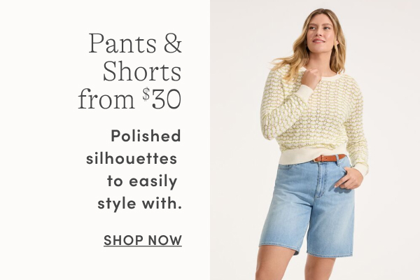 Pants & Shorts