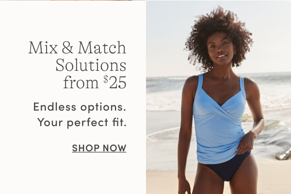 Mix & Match Bottoms & Tops