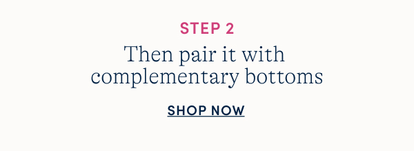 Step 2 pick a bottom
