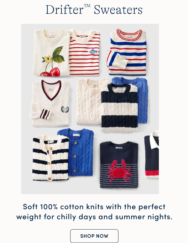 Drifter Sweaters