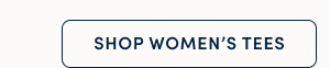 Shop Women's Tees