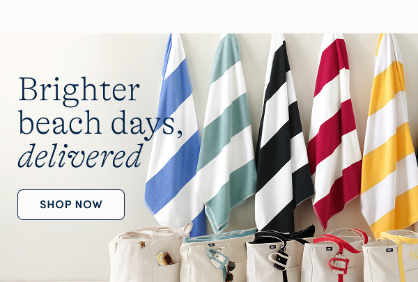 Brighter beach days, delivered 