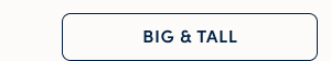 Big & Tall