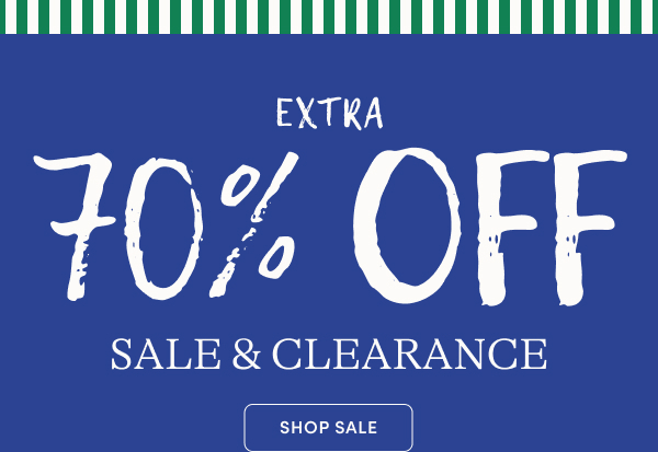 extra 70% off sale & clearance