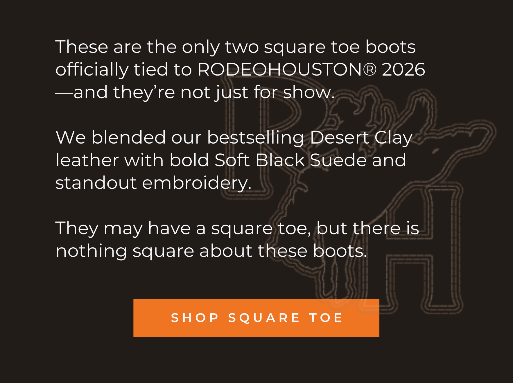 Houston Rodeo Square Toe Boots