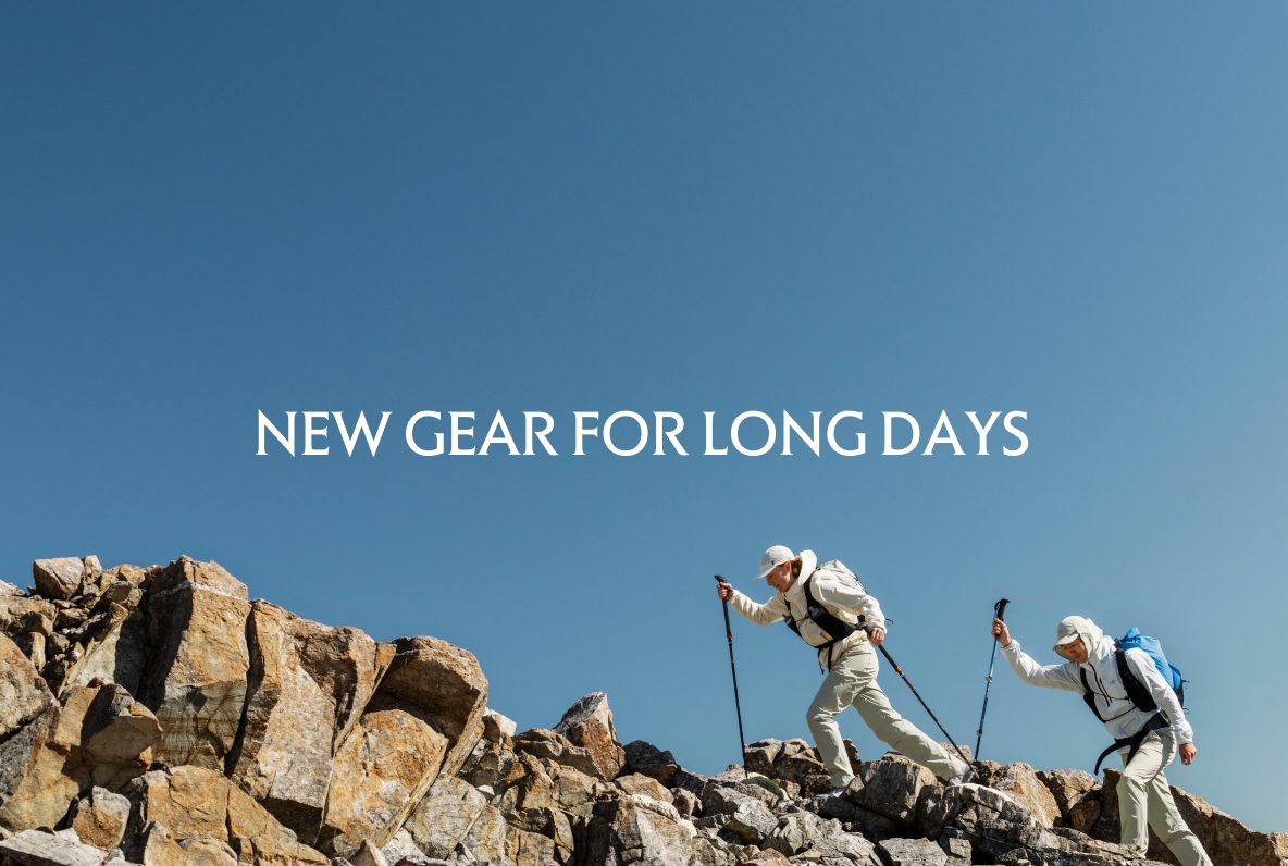 New Gear for Long days