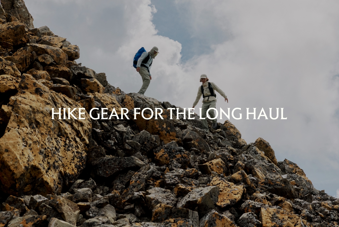 Hike gear for the Long Haul