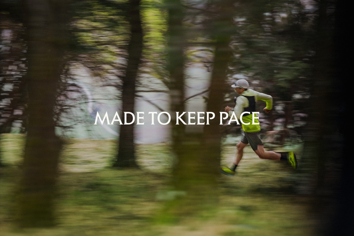 Made to keep pace