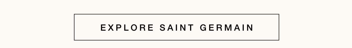 Explore Saint Germain
