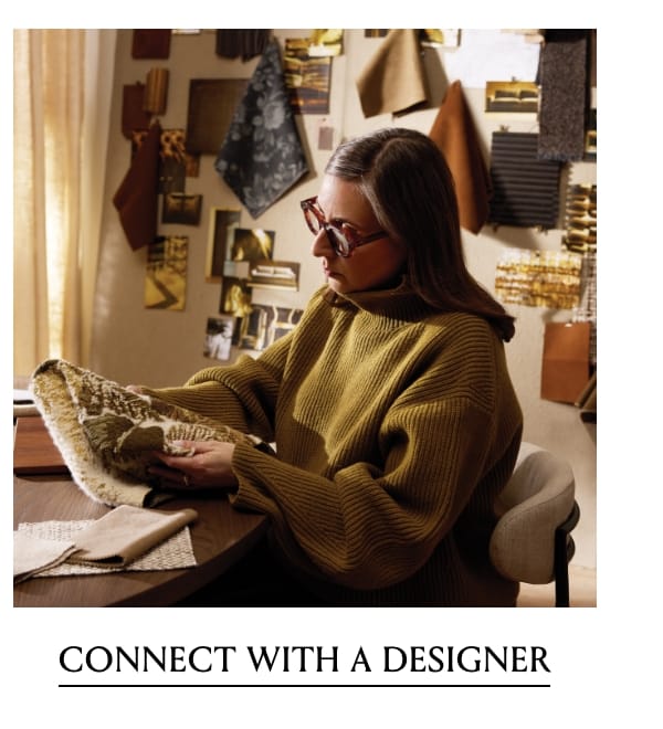 Connect with a Designer