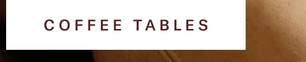 Coffee Tables