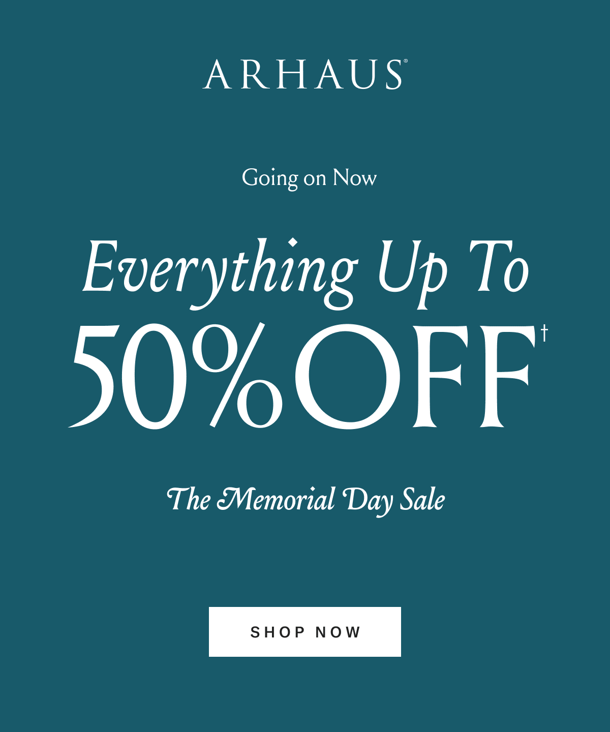 The Memorial Day Sale - Everything Up to 50% Off | Shop Now