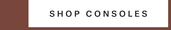 Shop Consoles