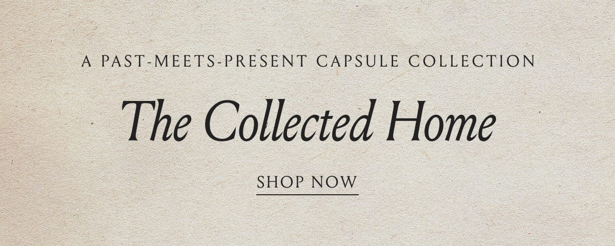 Shop The Collected Home Capsule