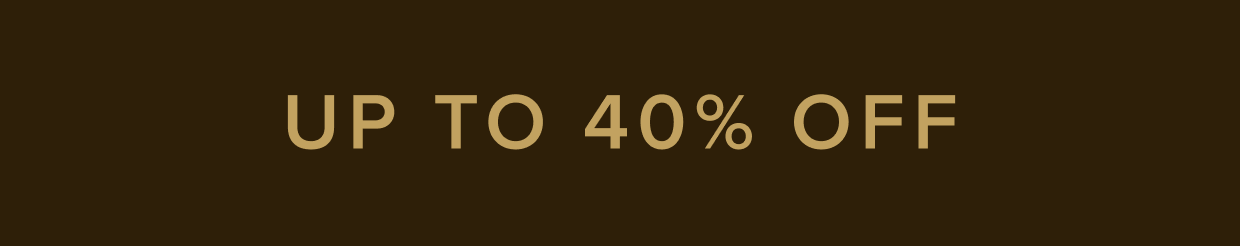 Up to 40% off. Shop now.