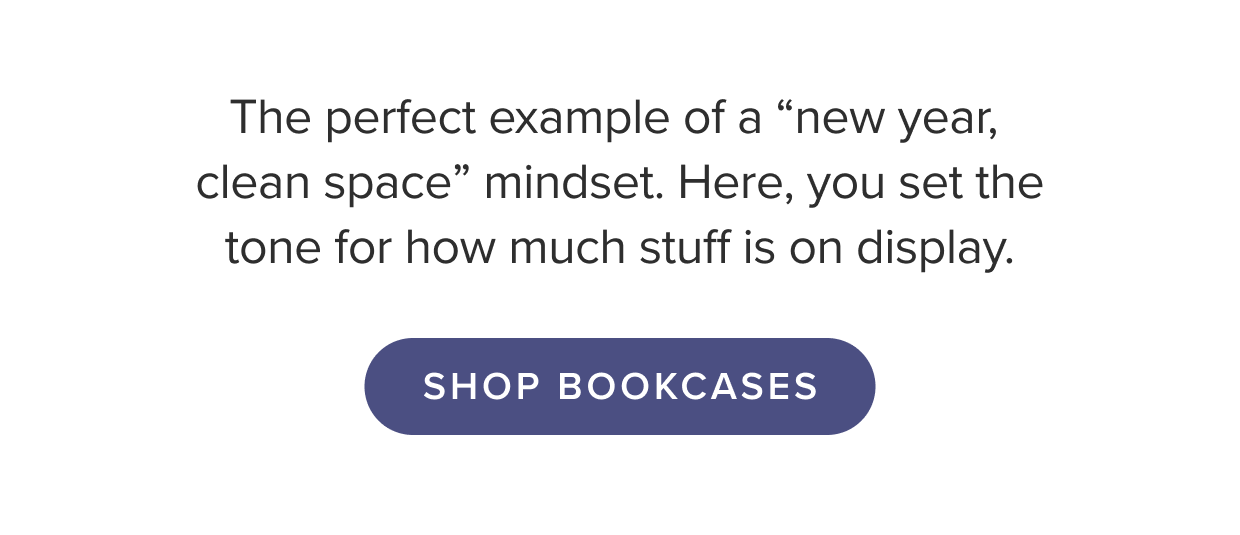 Shop bookcases.