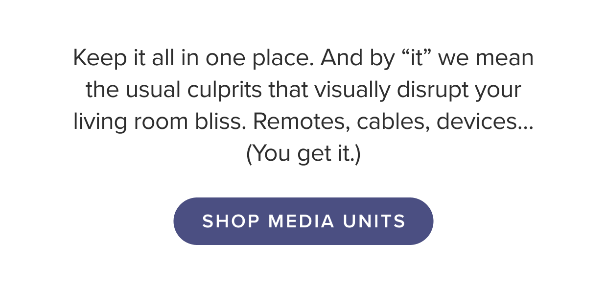 Shop media units.