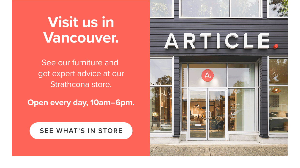 Visit us in store in Vancouver.