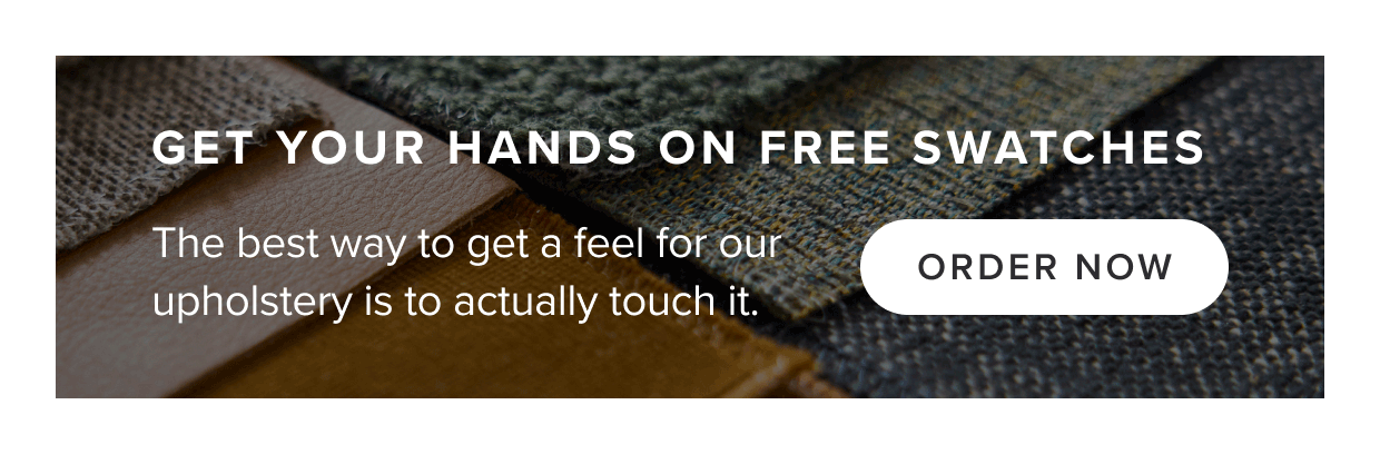 Get your hands on free swatches: order now.