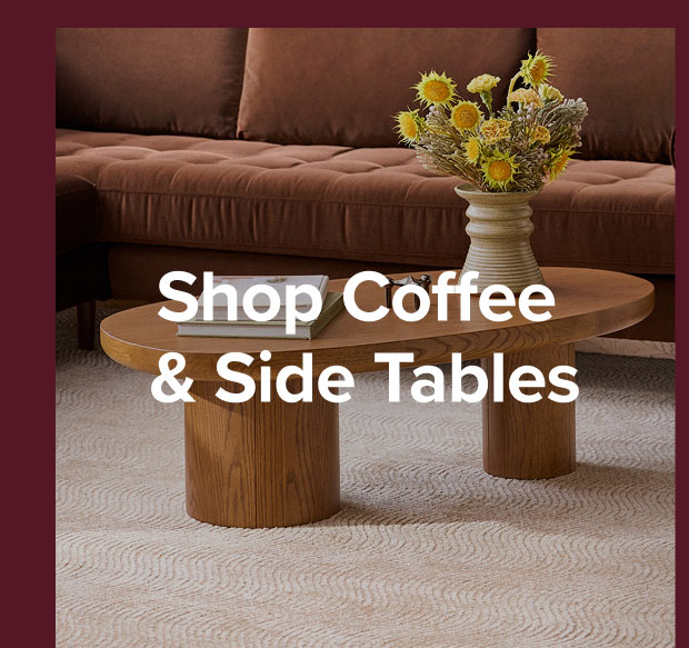 Shop coffee tables and side tables.