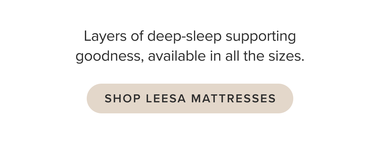 Shop Leesa Mattresses.