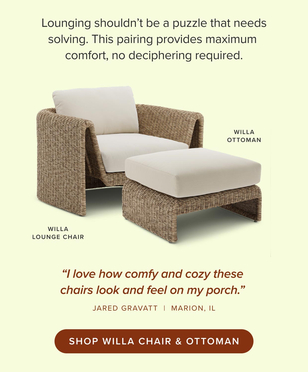 Shop Willa Chair and Ottoman.