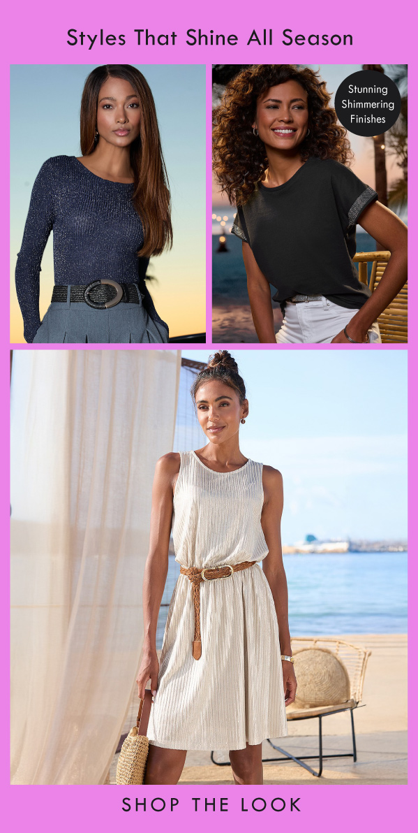 Styles that shine all season