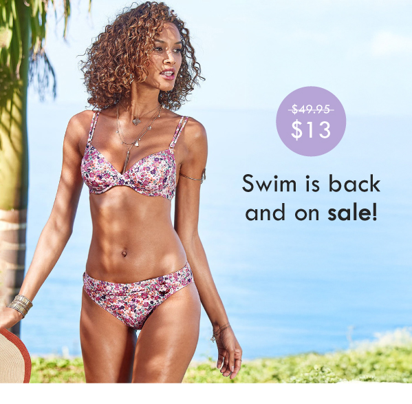 Swim is back and on sale!