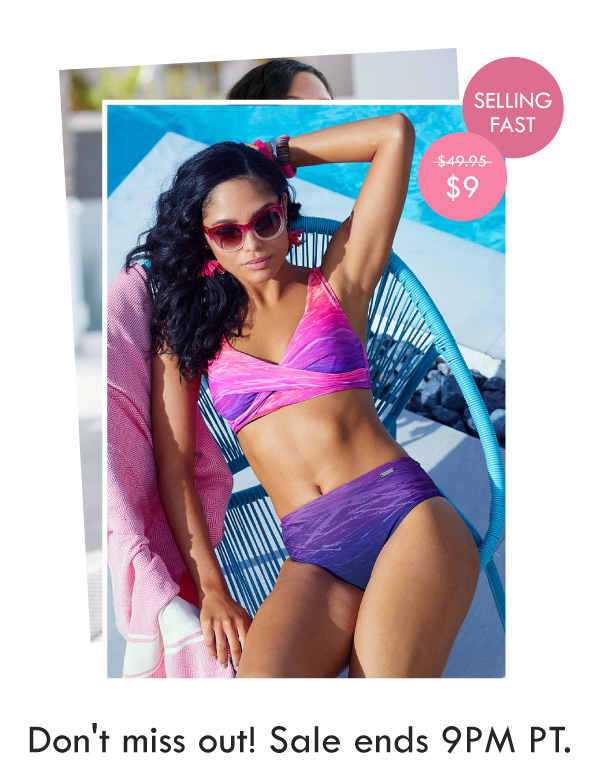 Don't miss out! Sale ends 9PM PT. 