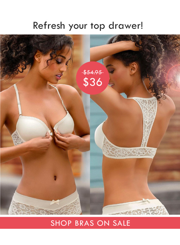 Refresh your top drawer! | SHOP BRAS ON SALE