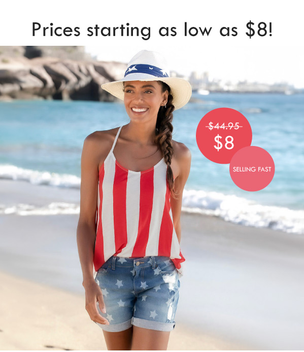 Prices starting as low as $8!