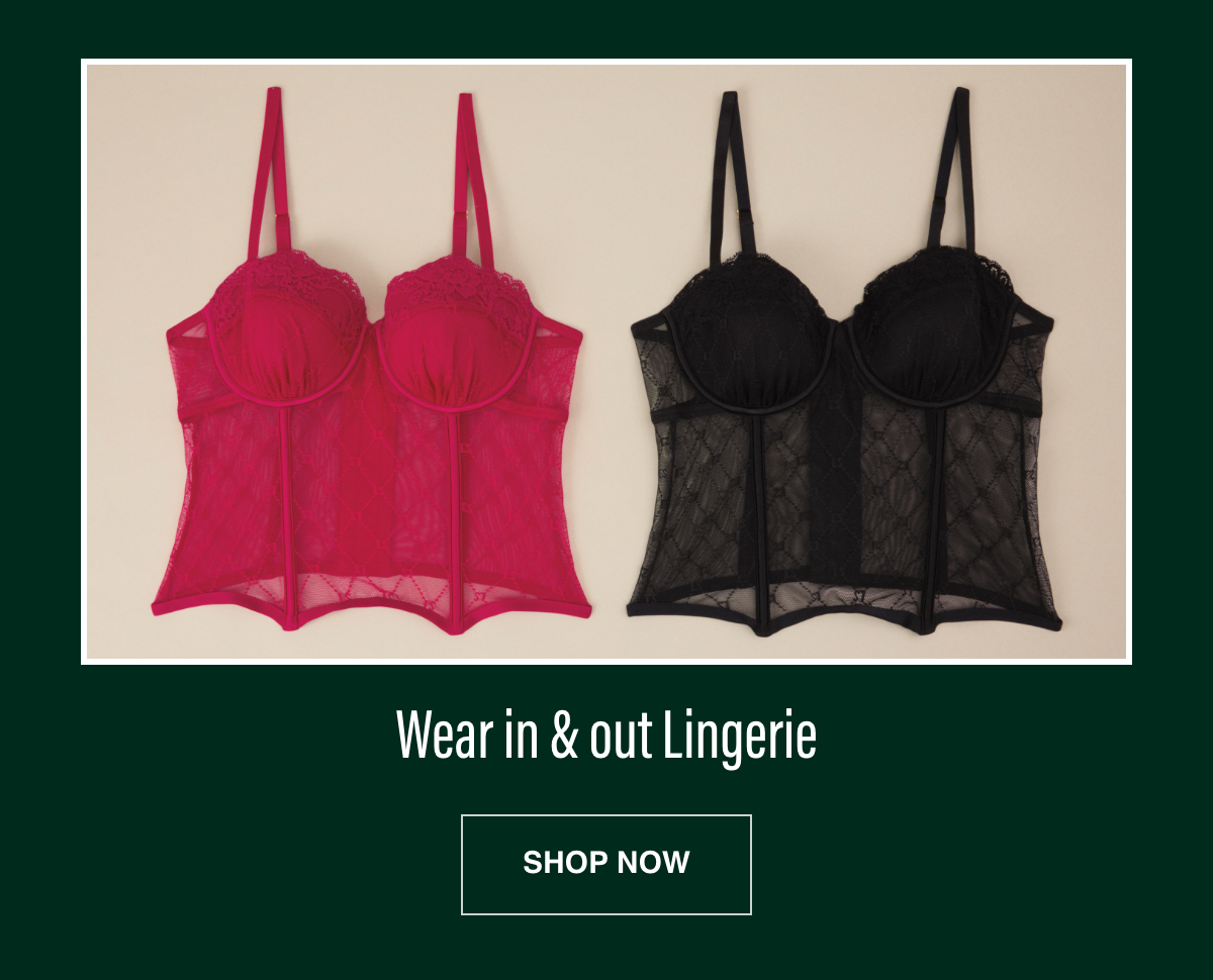 Wear in & out Lingerie 