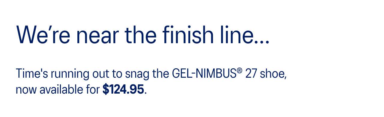 We're near the finish line...