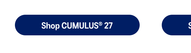 Shop GEL-CUMULUS 27 >