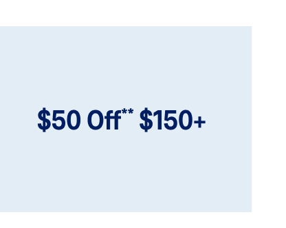 $50 Off $150