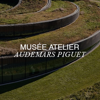 Musée Atelier Audemars Piguet
