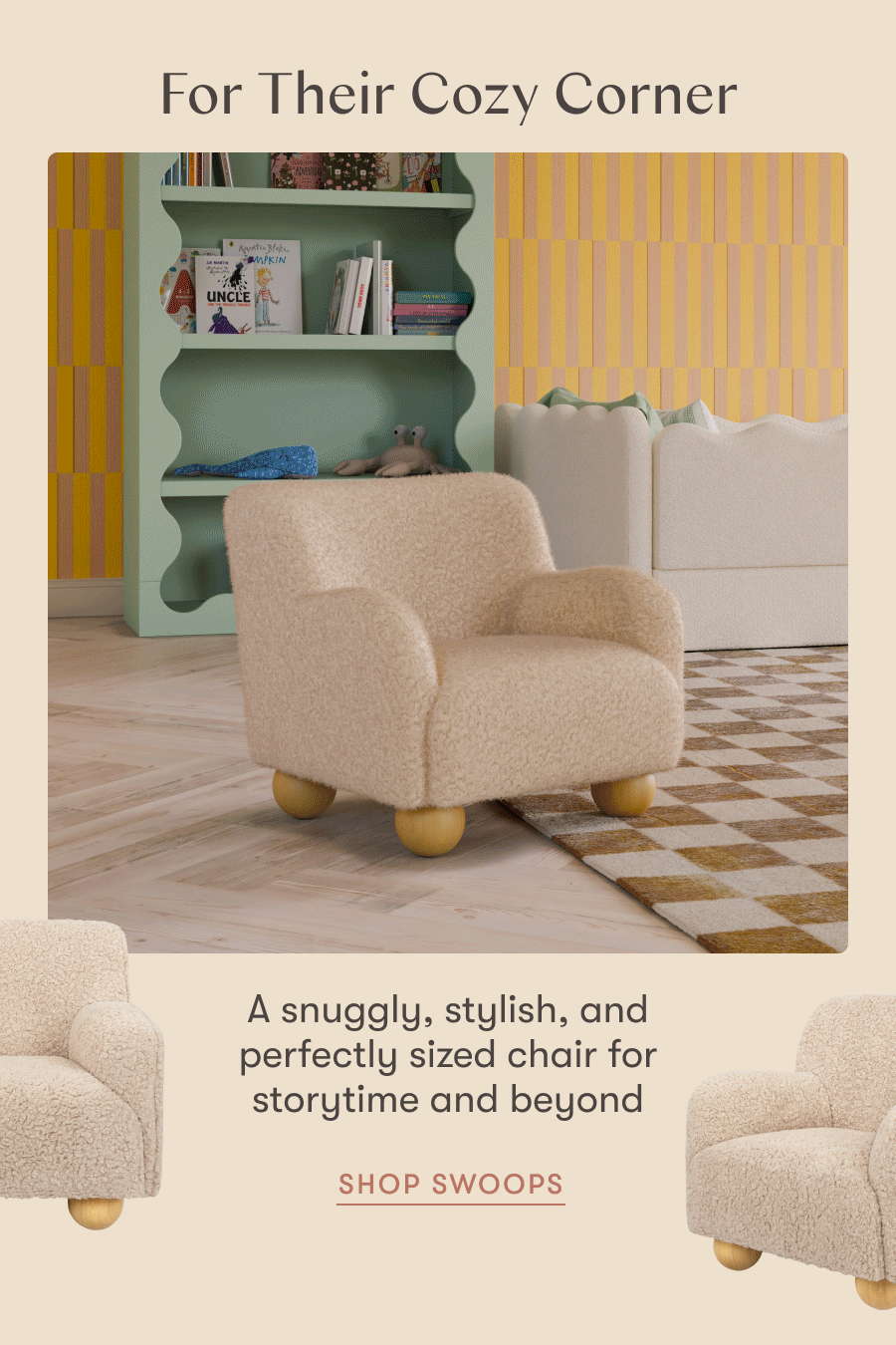 For Their Cozy Corner | Shop Swoops
