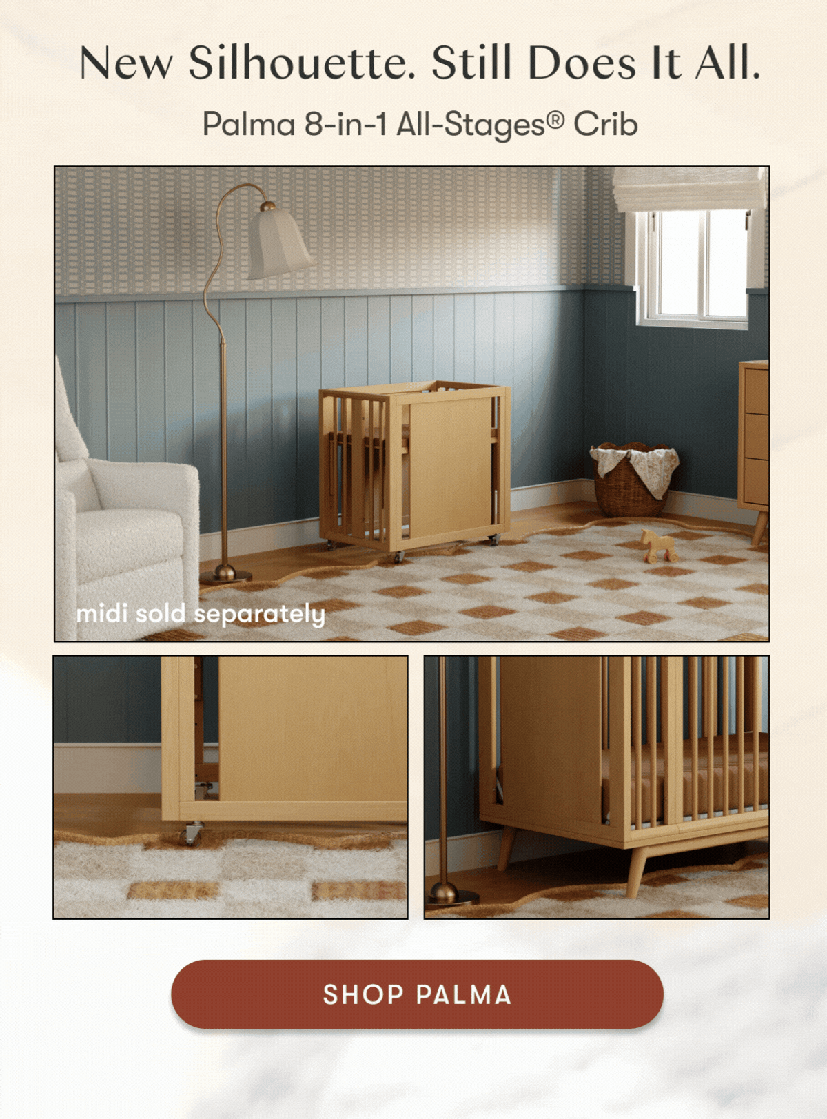 New Silhoutte. Still Does It All: Palma 8-in-1 All-Stages Crib | Shop Palma