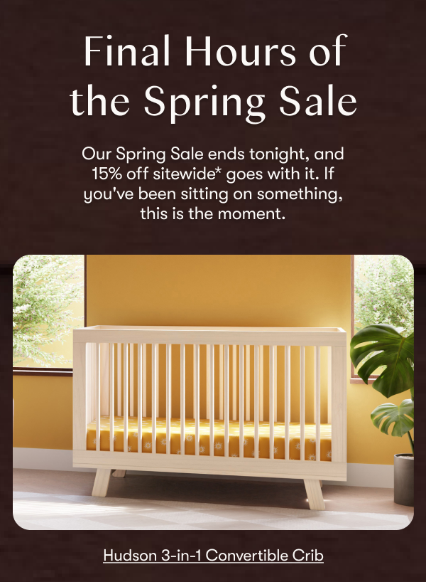 Final Hours of the Spring Sale | Hudson 3-in-1 Convertible Crib