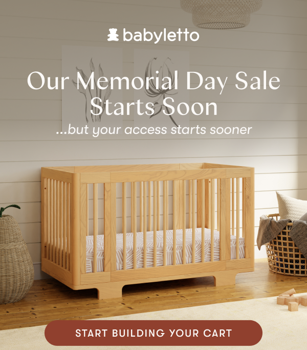 Our Memorial Day Sale Starts Soon but your access starts sooner | START BUILDING YOUR CART