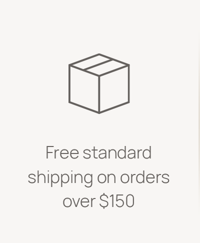 Free standard shipping on orders over $150