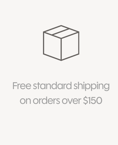 Free standard shipping on orders over $150