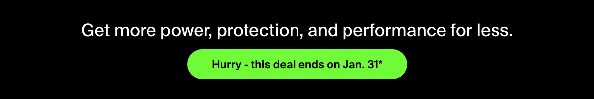 Bundle up and save 25-35%.