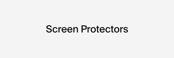 Screen Protectors