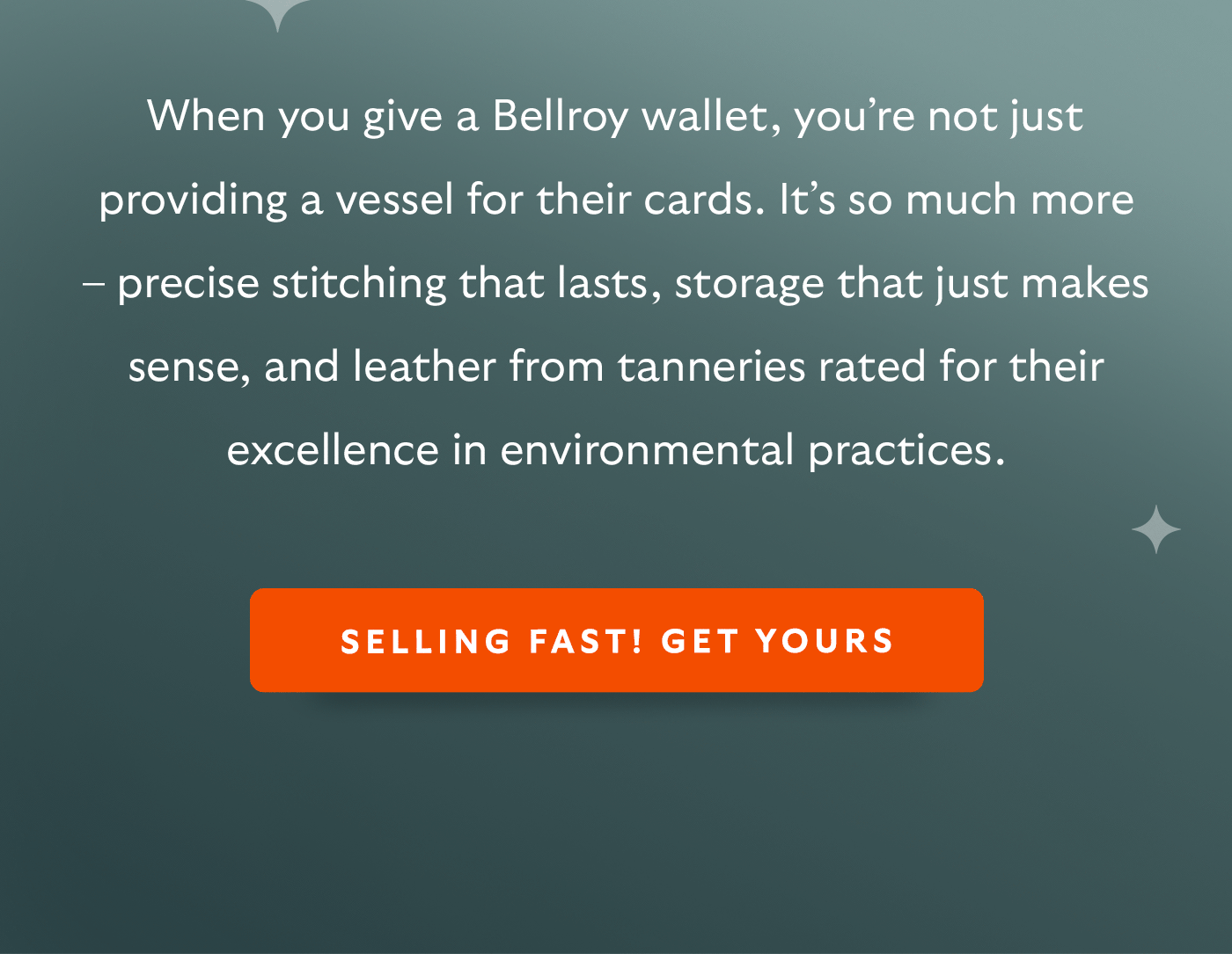 When you give a Bellroy wallet, you’re not just providing a vessel for their cards. It’s so much more – precise stitching that lasts, storage that just makes sense, and leather from tanneries rated for their excellence in environmental practices.