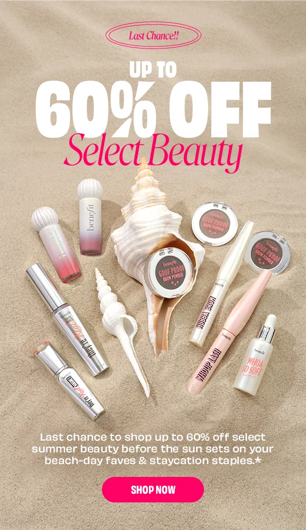 The Summer Sale | Up to 60% off Select Beauty!* | Shop Now