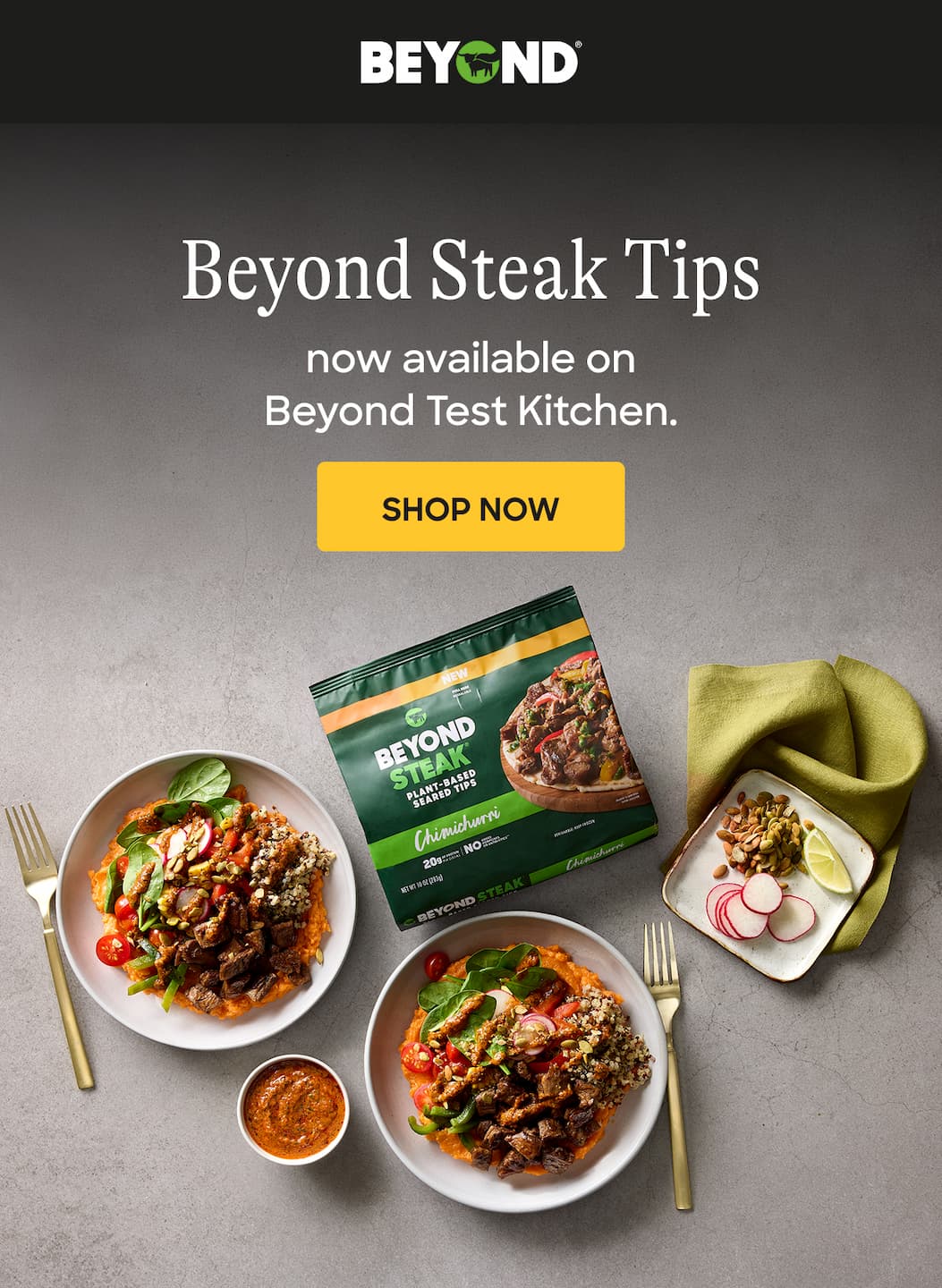 Beyond Steak Tips. Now Available On Beyond Test Kitchen. Shop Now